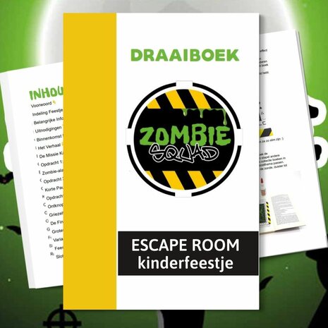 Zombie Squad escaperoomfeestje griezelthema kinderfeestje