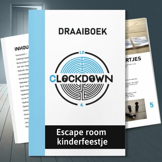 Draaiboek kinderfeestje ClockDown escaperoomfeestje