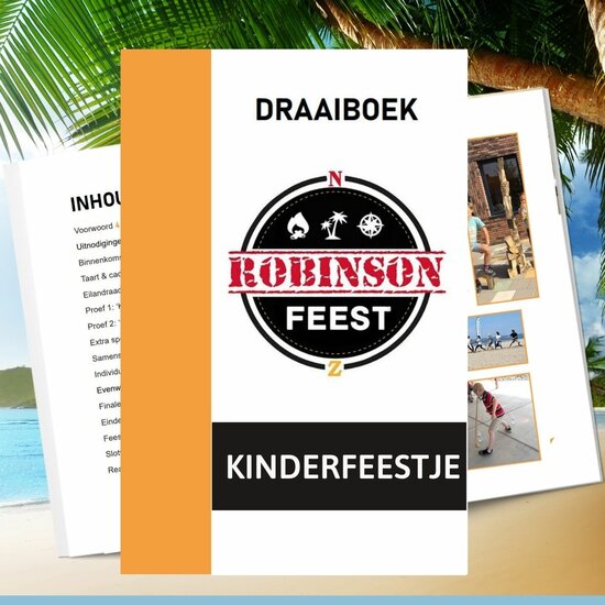 Draaiboek Expeditie Robinson kinderfeestje