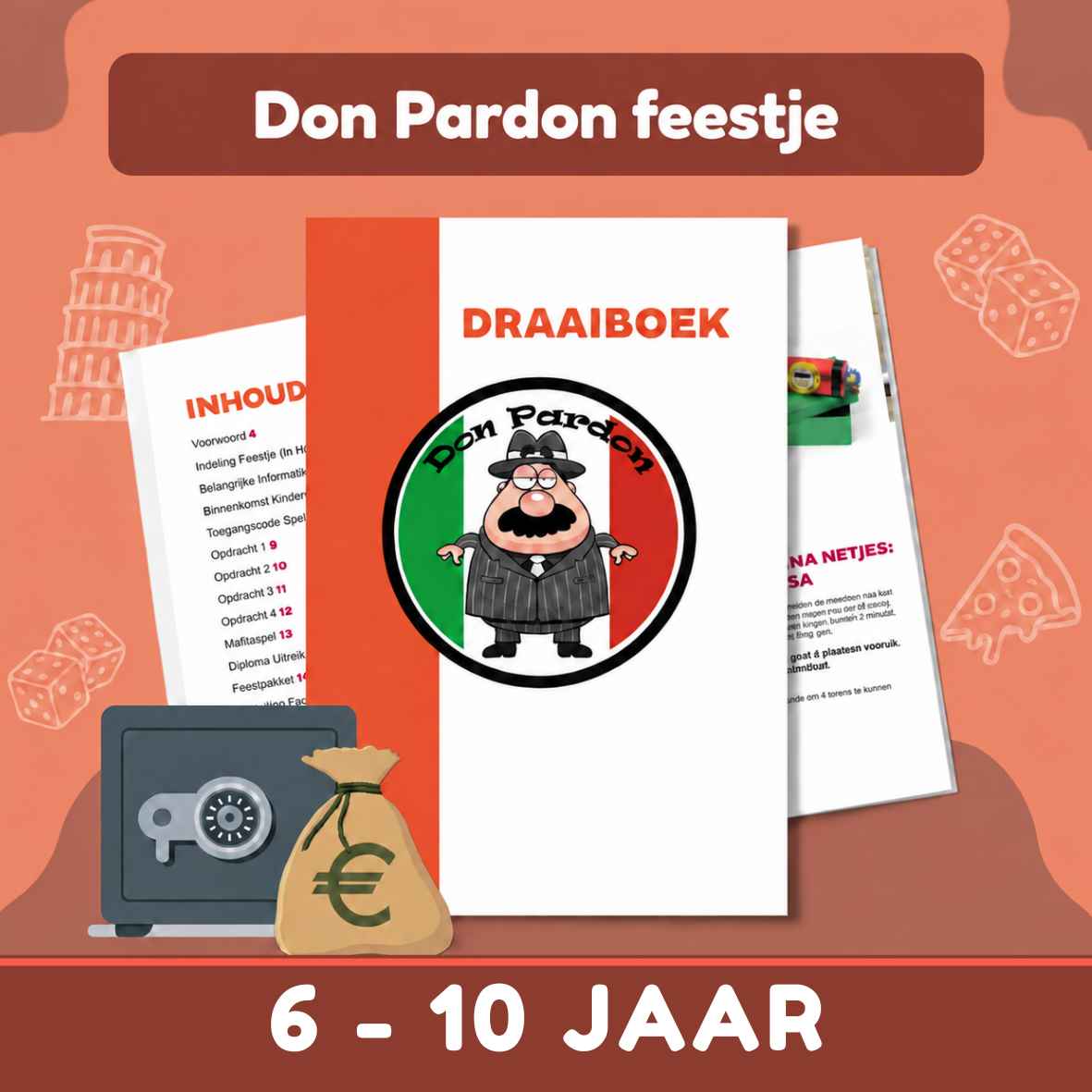 Don Pardon Kinderfeestje voor kinderen van 6,7,8,9 en 10 jaar.